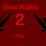 Dead Bodies 2 Preview