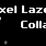Pixel Lazer Collab