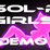 Sol-R Girls Part 1 Demo