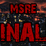 M.S.R.E Finale Unfinished