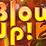 Blow up 2!