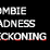 Zombie Madness Reckoning