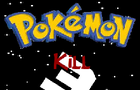 Pokemon Kill 3