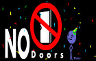 N0Doors