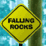 Falling Rocks?