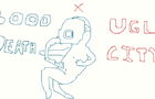 Good Death Ugly City by 7footMidget