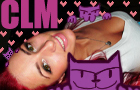 CLM Slutty And I Know It