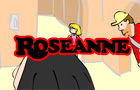 Roseanne
