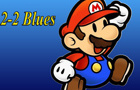 2-2 Blues with Lyrics