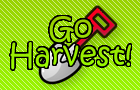 Go Harvest!