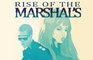 Rise of the Marshals