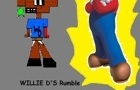 WILLIE D'S RUMBLE