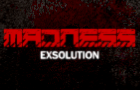 Madness: Exsolution