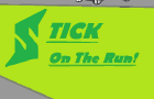 Stick on the Run