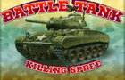 Battle Tank Killing Spree
