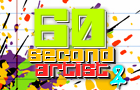 60 Second Artist 2