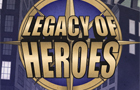 Legacy of Heroes