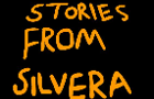 Stories From Silvera Ep3 by TRWT