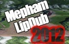 Mepham Lip Dub 2012