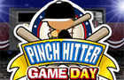 Pinch Hitter Game Day