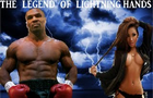 Legend Of Lightning Hands