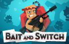 Bait and Switch