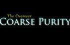 Coarse Purity: Prologue