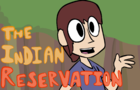 The Indian Reservation