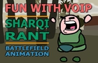 Sharqi Rant - FunWithVOIP