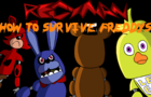 How to Survive Freddy's