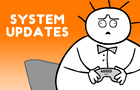 SYSTEM UPDATES