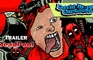 DeadPool Red Band Trailer 2016 Official(Animation Parody)