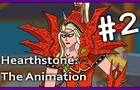 HearthStone: The Animation #2