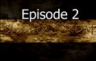 DeMor's Tales - Chapter 1. KDM. (Episode 2)