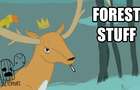 Forest Stuff