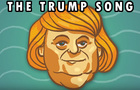 The Trump Song (Animator's Cut)