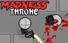Madness Throne (Demo)