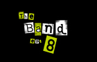 The Band - ep 8 - Luke's Order