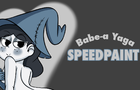Speedpaint: Babe-a Yaga (Halloween Special)