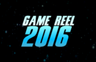 Game Reel 2016