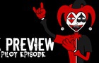 (SNEAK PREVIEW) Pilot Episode - The Life Of Jester