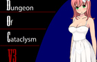 Dungeon Of Cataclysm V3