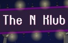 The N Klub - Early Version