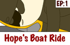 Inner Monster - Hope's Boat Ride Ep.1