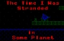 The Time I Was Stranded in Some Planet