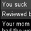 bad reviews what i think