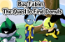 Bug Fables The Quest to Find Donuts (Demo)