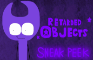RETARDED OBJECTS - SNEAK PEEK