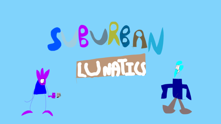 Suburban Lunatics - upcoming episode titles