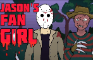 Jason's Fan Girl